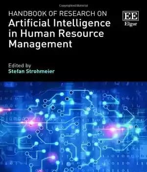 دانلود کتاب Handbook of Research on Artificial Intelligence in Human Resource Management – کتاب راهنمای تحقیق در مورد هوش مصنوعی…