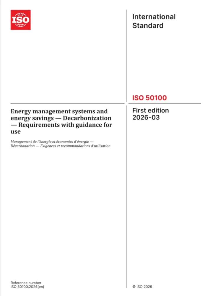 ISO 50100-2026 سیستم‌های مدیریت انرژی و صرفه‌جویی انرژی و کربن‌زدایی استاندارد نسخه PDF انگلیسی