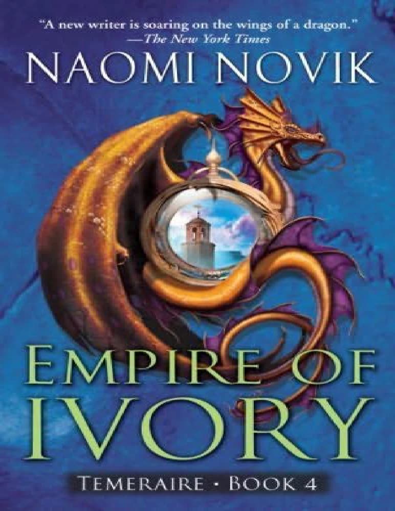 کتاب امپراتوری عاج: تمیرر (Empire of Ivory) نسخه انگلیسی PDF | نائومی نوویک