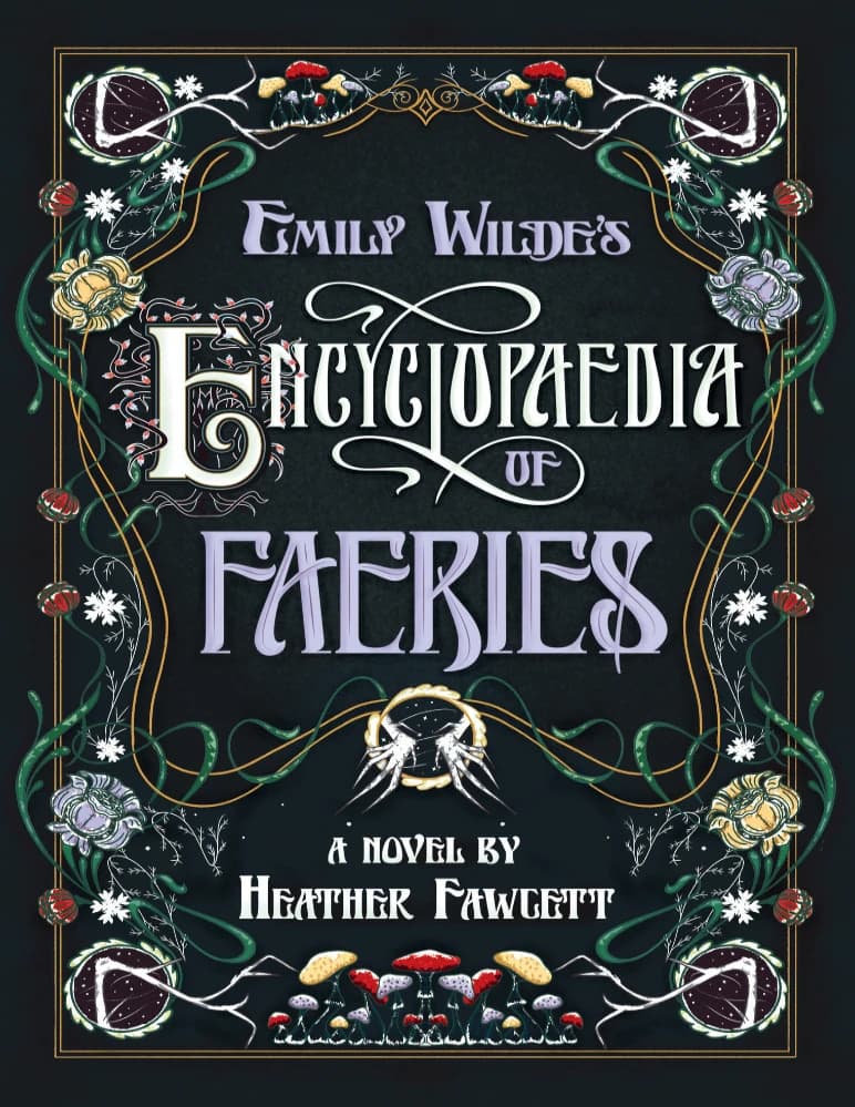 کتاب دایرهالمعارف پریان امیلی وایلد (Emily Wilde’s Encyclopaedia of Faeries) نسخه انگلیسی PDF | هدر فاست