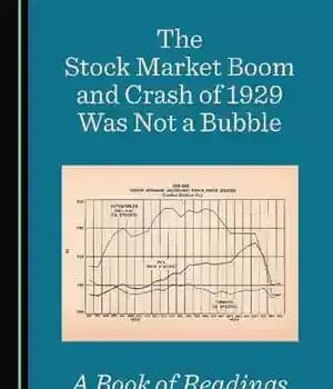 دانلود کتاب The Stock Market Boom and Crash of 1929 Was Not a Bubble: A Book of Readings – رونق…