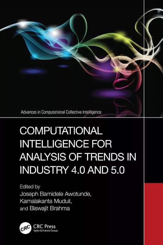 کتاب Computational Intelligence for Analysis of Trends in Industry 4.0 and 5.0