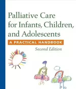 دانلود کتاب Palliative Care for Infants, Children, and Adolescents: A Practical Handbook – مراقبت تسکینی برای نوزادان ، کودکان و…