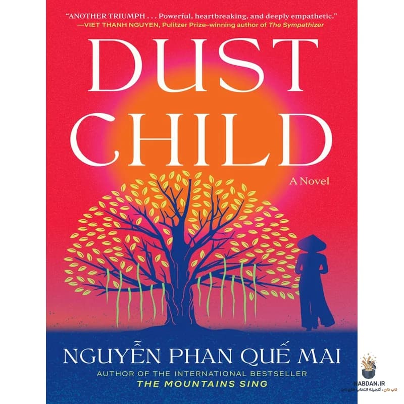 کتاب کودک غبار (Dust Child) نسخه انگلیسی PDF | نگوین فان کو مای — تصویر ۲
