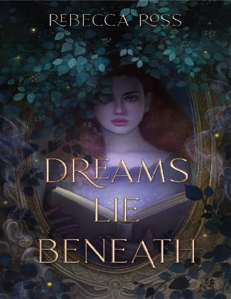 کتاب رویاها در زیر نهفته‌اند (Dreams Lie Beneath) نسخه انگلیسی PDF | ربکا راس