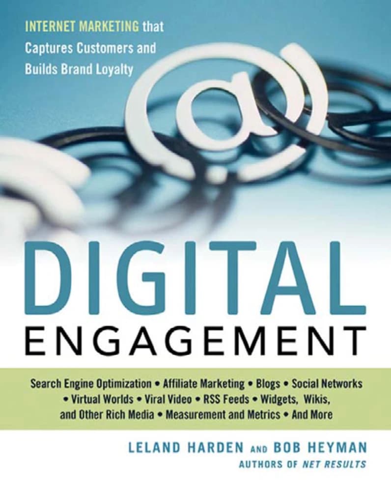 کتاب Digital Engagement: Internet Marketing That Captures (تعامل دیجیتال: بازاریابی اینترنتی که …) نسخه انگلیسی PDF | لیلند هاردن و باب هیمن