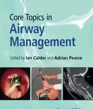 دانلود کتاب Core Topics in Airway Management – مباحث اصلی در مدیریت راه هوایی