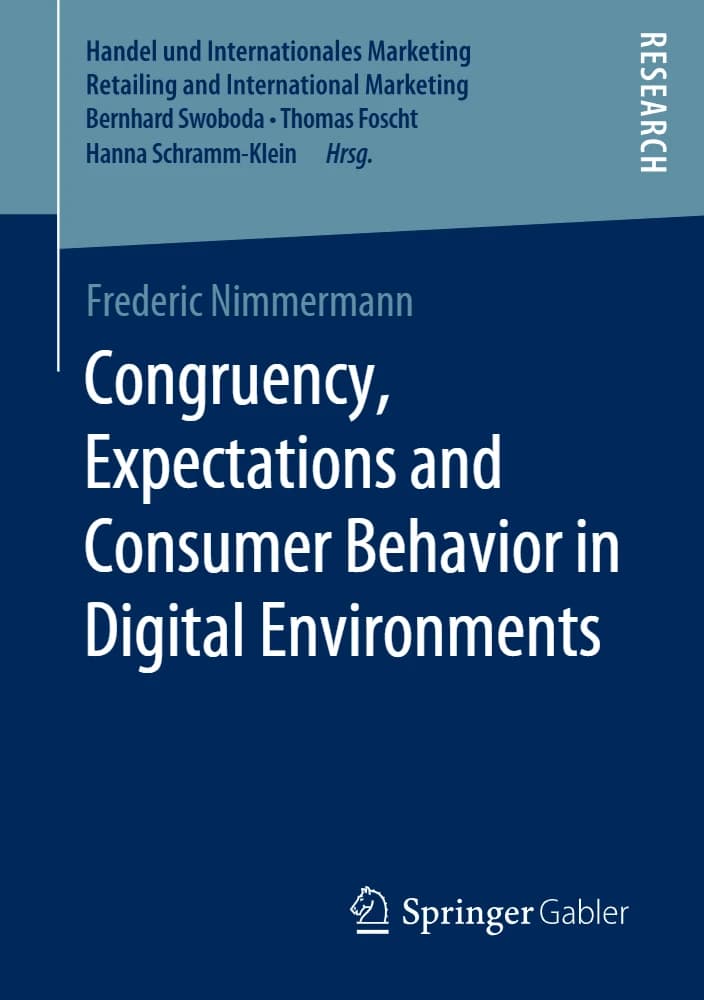 کتاب Congruency, Expectations and Consumer Behavior in Digital (همخوانی، انتظارات و رفتار مصرف‌کننده در محیط دیجیتال) نسخه انگلیسی PDF | فردریک نیمِرمان