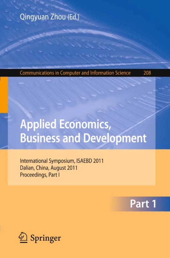 کتاب Applied Economics, Business and Development: International (اقتصاد کاربردی، کسب‌وکار و توسعه: بین‌المللی …) نسخه انگلیسی PDF | چینگ‌یوان ژو