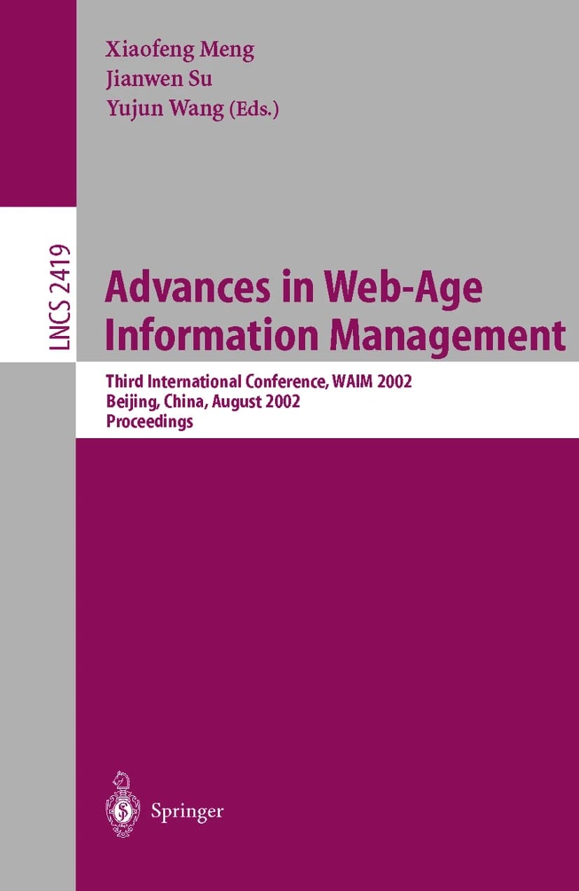 کتاب Advances in Web-Age Information Management: Third (پیشرفت‌ها در مدیریت اطلاعات عصر وب: سومین …) نسخه انگلیسی PDF | یوجون وانگ، جیان‌وِن سو، شیائوفِنگ مِنگ
