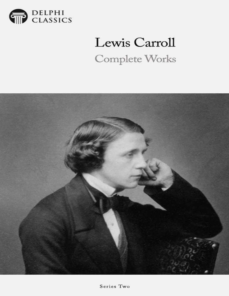 کتاب The Complete Works of Lewis Carroll (مجموعه کامل آثار لوئیس کرول) نسخه انگلیسی PDF | لوئیس کرول