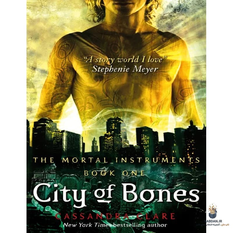 کتاب شهر استخوان ها (City of Bones) نسخه انگلیسی PDF | کاساندرا کلر — تصویر ۲