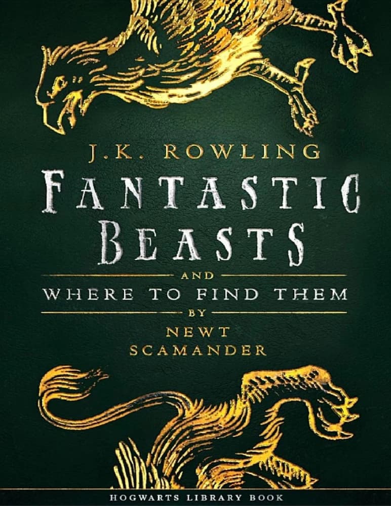 کتاب Fantastic Beasts and Where to Find Them (جانوران شگفت‌انگیز و زیستگاه آن‌ها) نسخه انگلیسی PDF | جی. کی. رولینگ — تصویر ۲