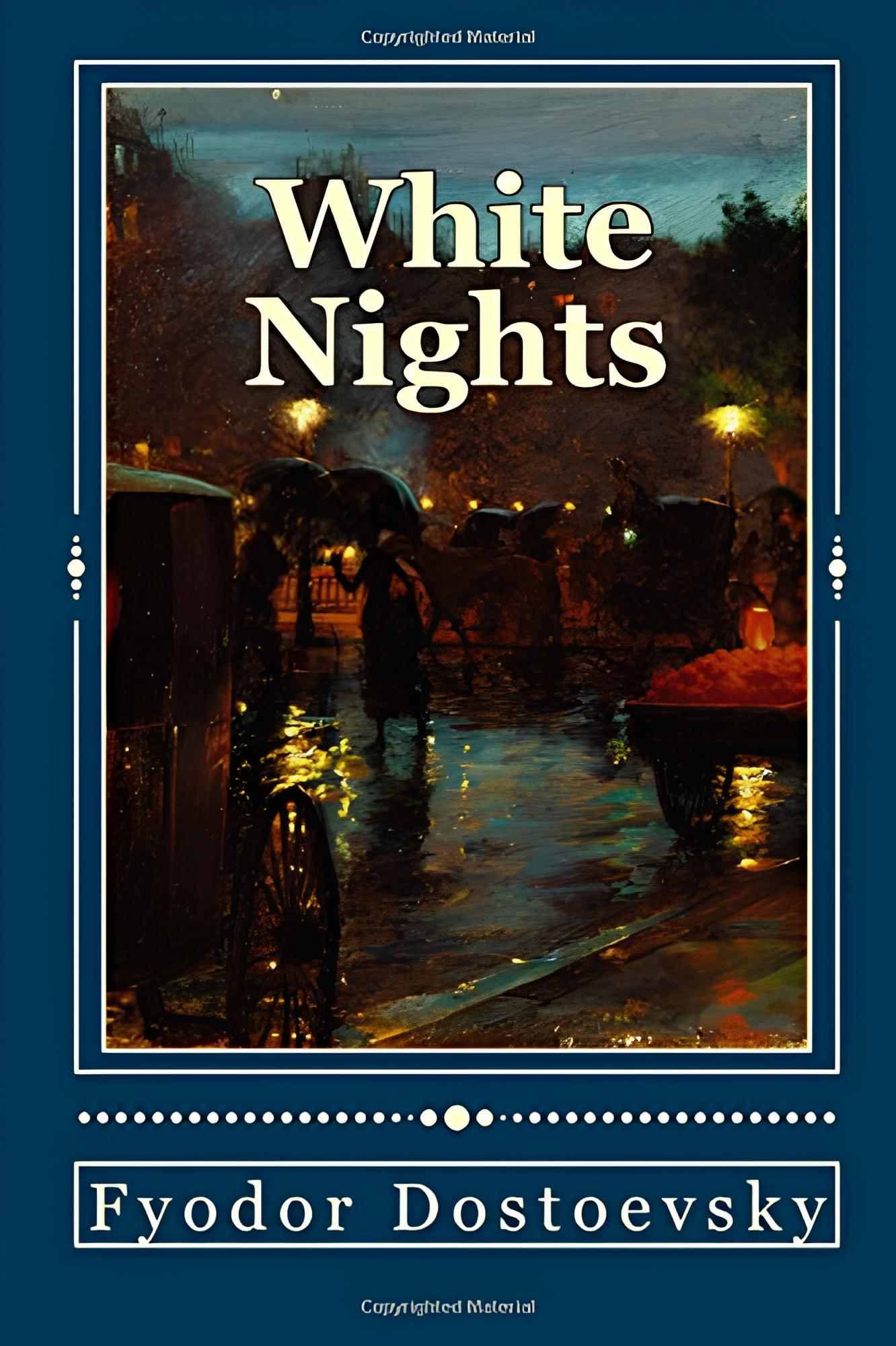 کتاب White Nights (شبهای روشن) نسخه انگلیسی PDF | فئودور داستایفسکی — تصویر ۲