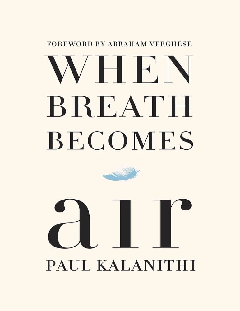 کتاب When Breath Becomes Air (وقتی نفس هوا میشود) نسخه انگلیسی PDF | پل کالانیتی — تصویر ۳