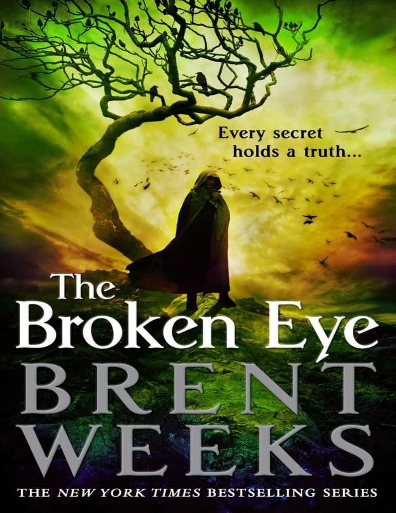 کتاب Lightbringer 03: The Broken Eye (لایتبرینگر ۳: چشم شکسته) نسخه انگلیسی PDF | Brent Weeks