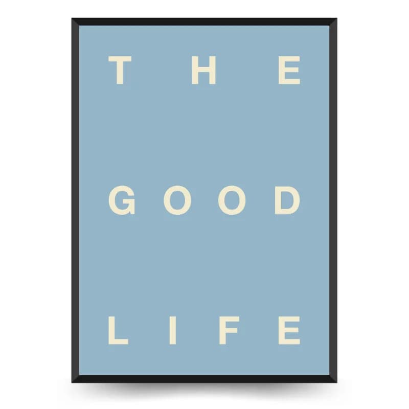 تابلو دکوراتیو نوشته The Good Life