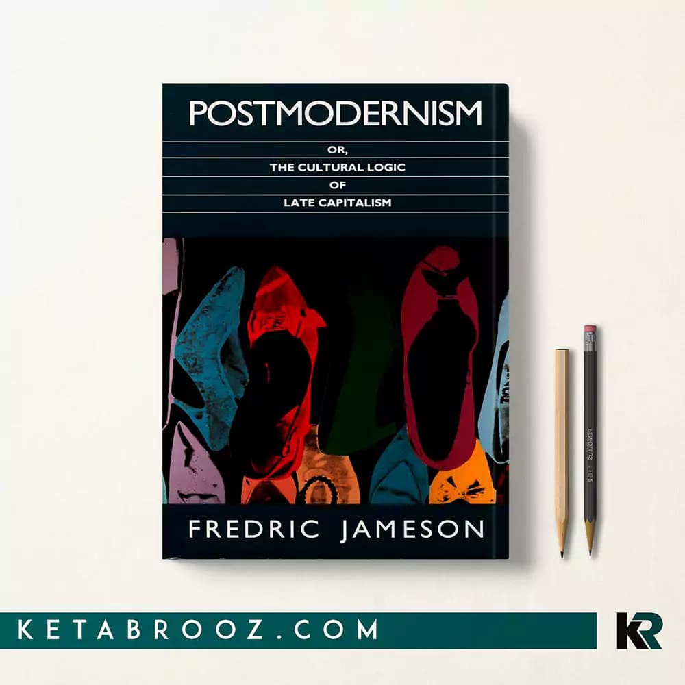 کتاب Postmodernism, or, The Cultural Logic of Late Capitalism