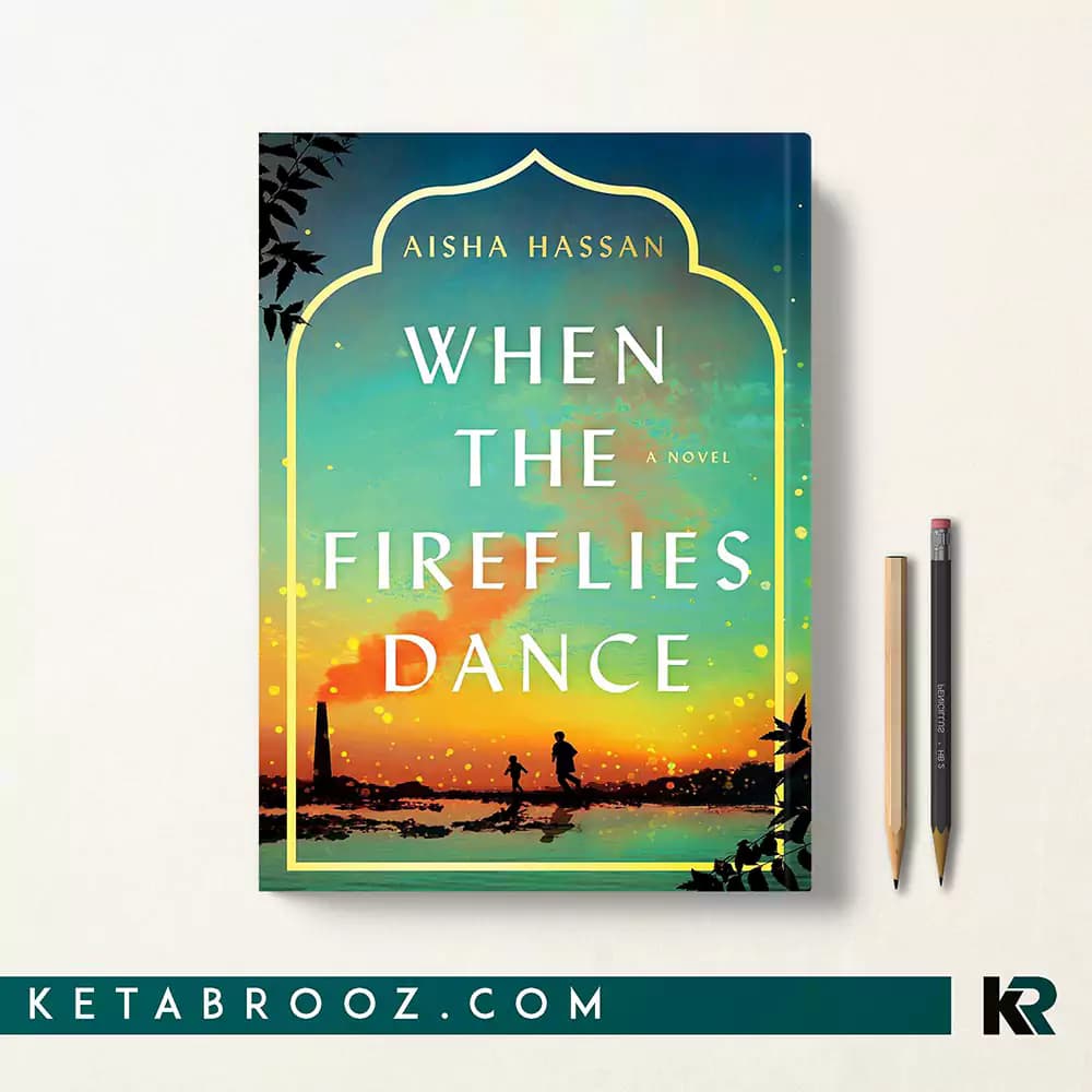 کتاب When the Fireflies Dance