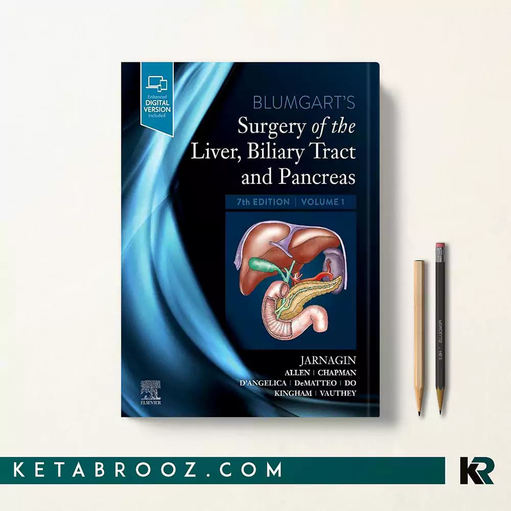 کتاب Blumgart’s Surgery of the Liver, Biliary Tract and Pancreas