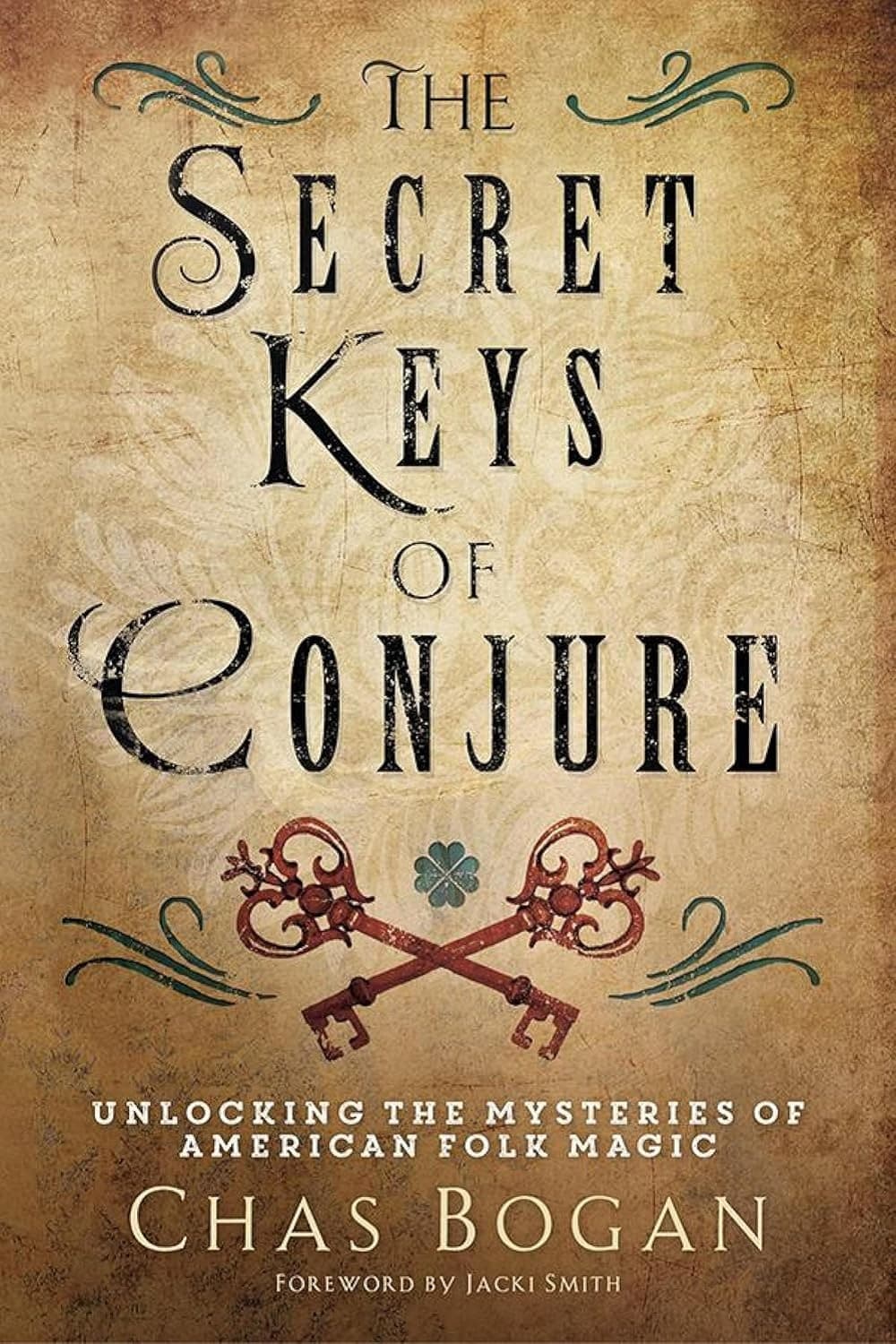 کتاب The Secret Keys of Conjure اثر Chas Bogan | نسخه انگلیسی