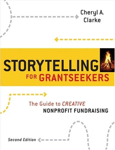 کتاب Storytelling for Grantseekers: A Guide to Creative Nonprofit Fundraising نسخه کامل