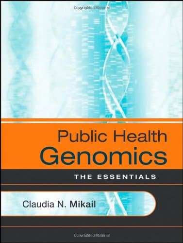 کتاب Public Health Genomics: The Essentials (J-B Public Health Health Services Text) نسخه کامل