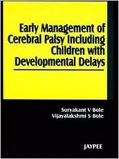 دانلود کتاب Early Management of Cerebral Palsy Including Children with Developmental Delays