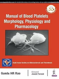 دانلود کتاب Manual of Blood Platelets: Morphology, Physiology and Pharmacology