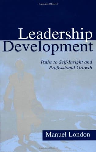 کتاب Leadership Development: Paths To Self-insight and Professional Growth (Series in Applied Psychology) نسخه کامل