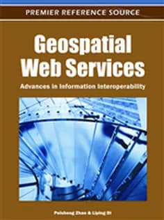 دانلود کتاب Geospatial Web Services: Advances in Information Interoperability