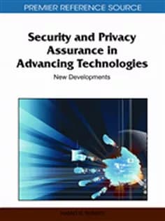 دانلود کتاب Security and Privacy Assurance in Advancing Technologies: New Developments