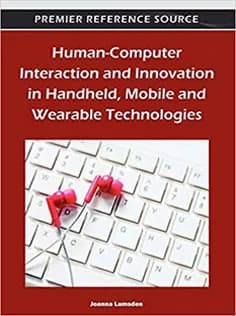 دانلود کتاب Human-Computer Interaction and Innovation in Handheld, Mobile and Wearable Technologies