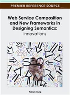 دانلود کتاب Web Service Composition and New Frameworks in Designing Semantics: Innovations