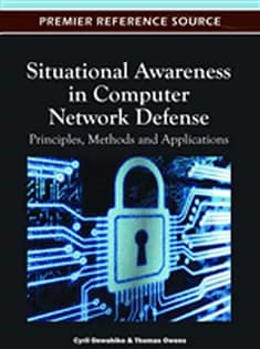 دانلود کتاب Situational Awareness in Computer Network Defense: Principles, Methods and Applications