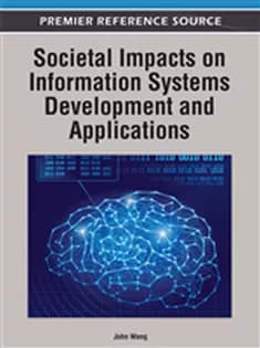 دانلود کتاب Societal Impacts on Information Systems Development and Applications
