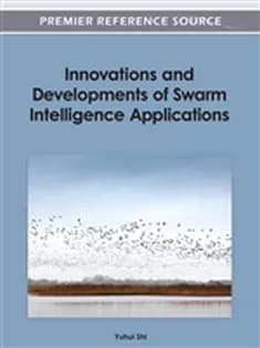دانلود کتاب Innovations and Developments of Swarm Intelligence Applications