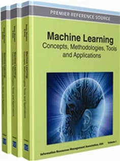 دانلود کتاب Machine Learning: Concepts, Methodologies, Tools and Applications (3 Volumes)
