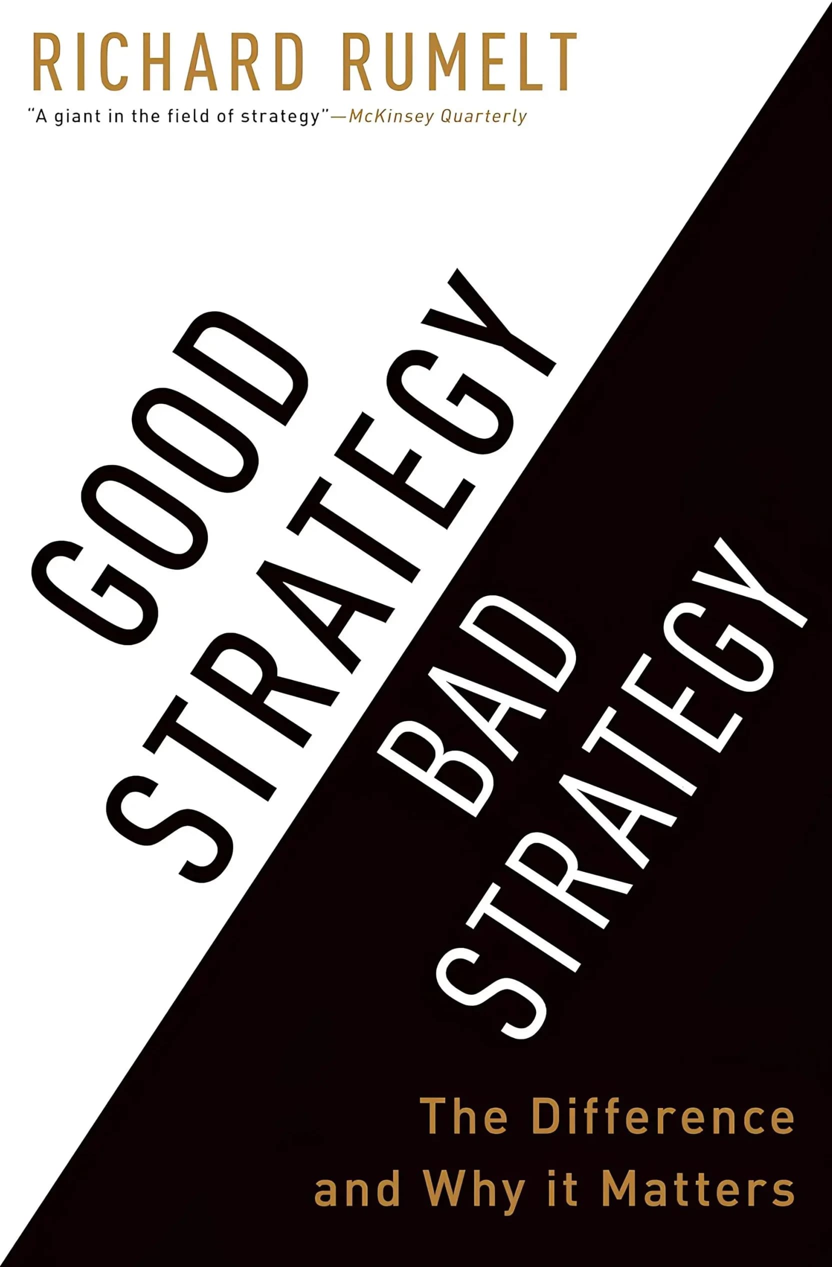 کتاب Good Strategy, Bad Strategy (استراتژی خوب، استراتژی بد) نسخه انگلیسی PDF | ریچارد روملت — تصویر ۶