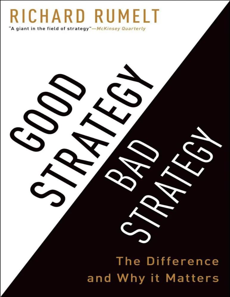 کتاب Good Strategy, Bad Strategy (استراتژی خوب، استراتژی بد) نسخه انگلیسی PDF | ریچارد روملت — تصویر ۵