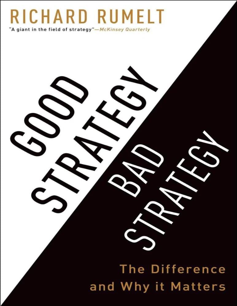 کتاب Good Strategy, Bad Strategy (استراتژی خوب، استراتژی بد) نسخه انگلیسی PDF | ریچارد روملت