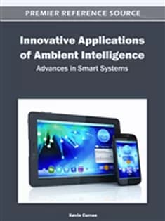 دانلود کتاب Innovative Applications of Ambient Intelligence: Advances in Smart Systems