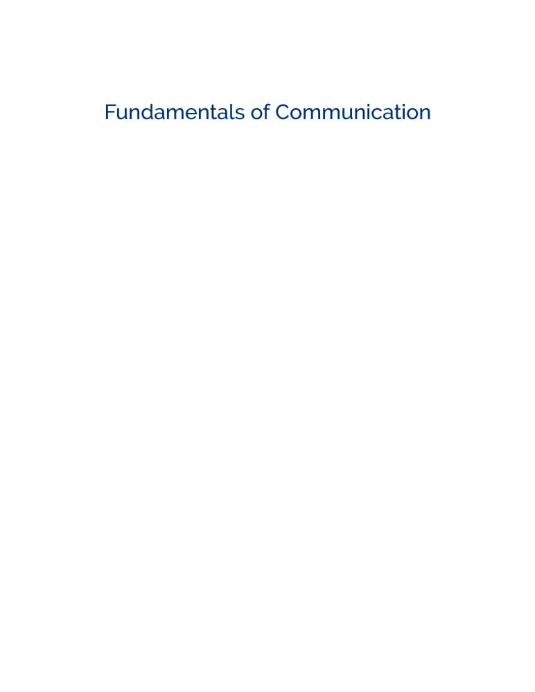 کتاب Fundamentals of Communication (اصول ارتباطات) نسخه انگلیسی PDF | سینتیا سمپسون (Cynthia Sampson)، داگ مارشال (Doug Marshall)، الیزابت بت (Elizabeth Batte)، الیزابت هورنزبی (Elizabeth Hornsby) و ر