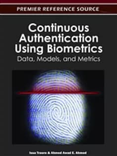 دانلود کتاب Continuous Authentication Using Biometrics: Data, Models, and Metrics