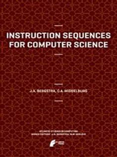 دانلود کتاب Instruction Sequences for Computer Science