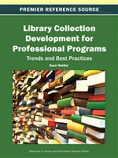 دانلود کتاب Library Collection Development for Professional Programs: Trends and Best Practices