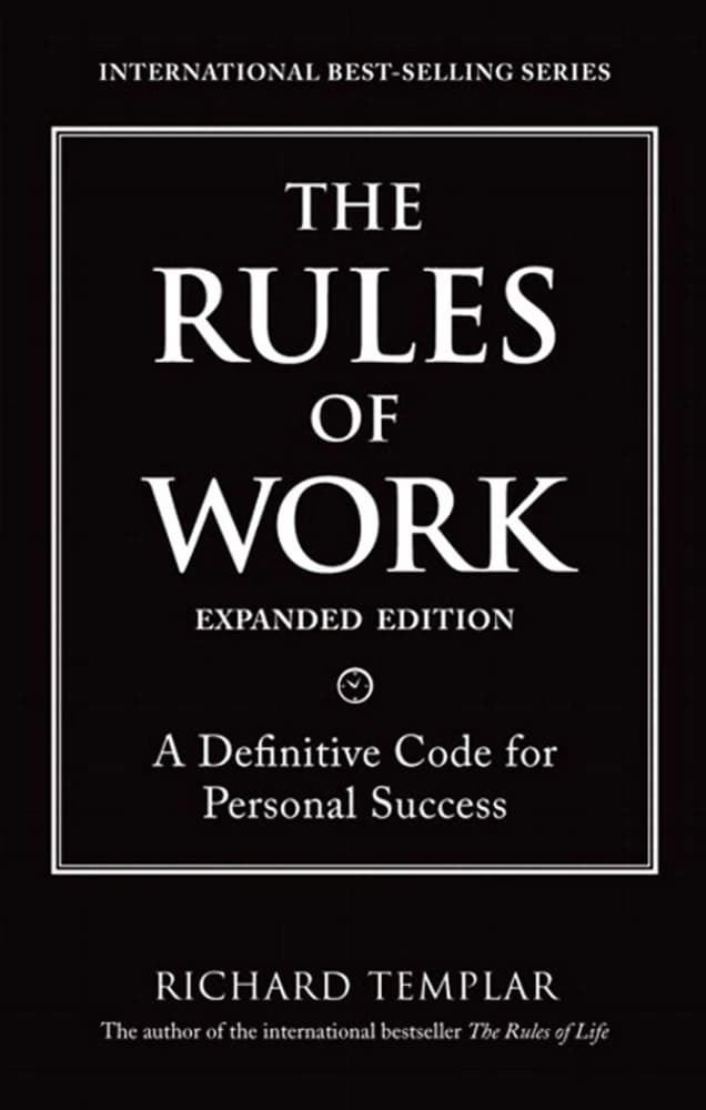 کتاب The Rules of Work (قوانین کار) نسخه انگلیسی PDF | ریچارد تمپلر — تصویر ۵