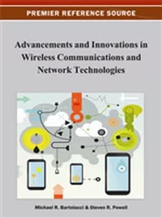 دانلود کتاب Advancements and Innovations in Wireless Communications and Network Technologies