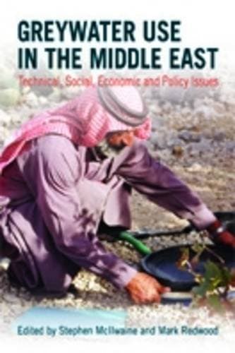 کتاب Greywater Use in the Middle East: Technical, Social, Economic and Policy Issues نسخه کامل