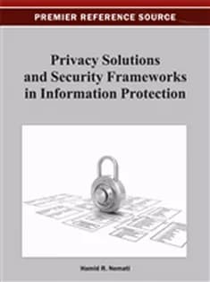 دانلود کتاب Privacy Solutions and Security Frameworks in Information Protection